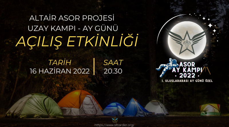 UZAY KAMPI AÇILIŞ ETKİNLİĞİ